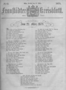 Fraustädter Kreisblatt. 1879.03.21 Nr12