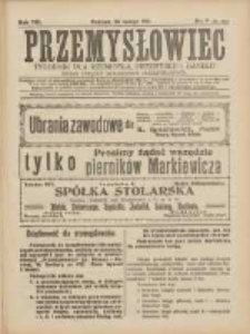 Przemysłowiec: tygodnik dla polskiego rzemiosła, przemysłu i handlu: organ Związku Towarzystw Przemysłowych 1911.02.26 R.8 Nr9