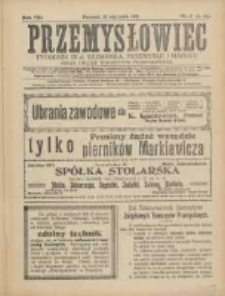 Przemysłowiec: tygodnik dla polskiego rzemiosła, przemysłu i handlu: organ Związku Towarzystw Przemysłowych 1911.01.15 R.8 Nr3