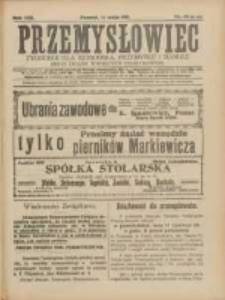 Przemysłowiec: tygodnik dla polskiego rzemiosła, przemysłu i handlu: organ Związku Towarzystw Przemysłowych 1911.05.14 R.8 Nr20