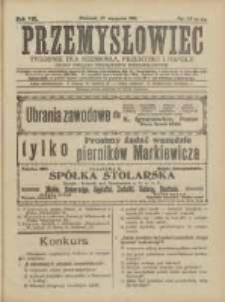 Przemysłowiec: tygodnik dla polskiego rzemiosła, przemysłu i handlu: organ Związku Towarzystw Przemysłowych 1911.08.27 R.8 Nr35