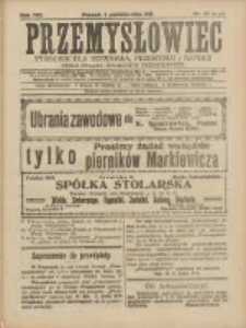 Przemysłowiec: tygodnik dla polskiego rzemiosła, przemysłu i handlu: organ Związku Towarzystw Przemysłowych 1911.10.01 R.8 Nr40