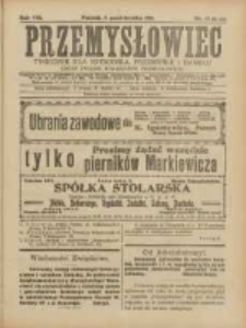 Przemysłowiec: tygodnik dla polskiego rzemiosła, przemysłu i handlu: organ Związku Towarzystw Przemysłowych 1911.10.08 R.8 Nr41