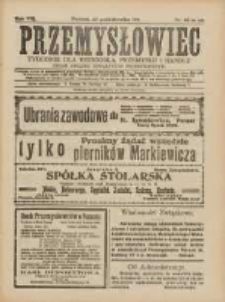 Przemysłowiec: tygodnik dla polskiego rzemiosła, przemysłu i handlu: organ Związku Towarzystw Przemysłowych 1911.10.22 R.8 Nr43