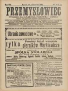 Przemysłowiec: tygodnik dla polskiego rzemiosła, przemysłu i handlu: organ Związku Towarzystw Przemysłowych 1911.10.29 R.8 Nr44