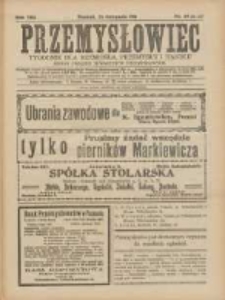 Przemysłowiec: tygodnik dla polskiego rzemiosła, przemysłu i handlu: organ Związku Towarzystw Przemysłowych 1911.11.26 R.8 Nr48
