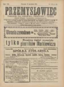 Przemysłowiec: tygodnik dla polskiego rzemiosła, przemysłu i handlu: organ Związku Towarzystw Przemysłowych 1911.12.31 R.8 Nr53