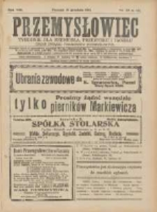 Przemysłowiec: tygodnik dla polskiego rzemiosła, przemysłu i handlu: organ Związku Towarzystw Przemysłowych 1911.12.31 R.8 Nr53