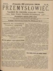 Przemysłowiec: tygodnik dla polskiego rzemiosła, przemysłu i handlu: organ Związku Towarzystw Przemysłowych 1905.08.26 R.2 Nr48