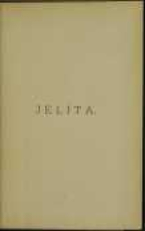 Jelita: legenda herbowa z r. 1331. T. 2