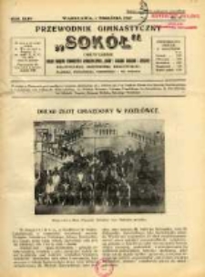 Przewodnik Gimnastyczny "Sokół": organ Związku Towarzystw Gimnastycznych "Sokół": dwutygodnik Zarządu Związku Dzielnic: Małopolskiej, Mazowieckiej, Krakowskiej, Śląskiej, Poznańskiej, Pomorskiej i we Francji 1927.09.01 R.44 Nr17