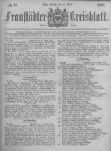 Fraust&auml;dter Kreisblatt. 1881.04.29 Nr18