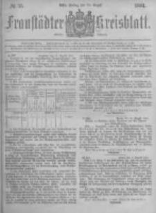 Fraust&auml;dter Kreisblatt. 1881.08.26 Nr35