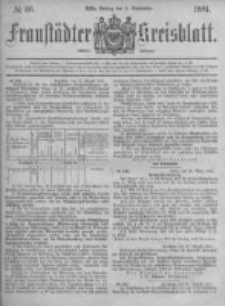 Fraust&auml;dter Kreisblatt. 1881.09.02 Nr36