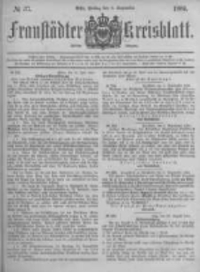 Fraust&auml;dter Kreisblatt. 1881.09.09 Nr37