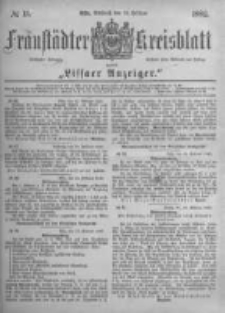 Fraust&auml;dter Kreisblatt. 1882.02.22 Nr15