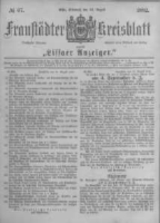 Fraustädter Kreisblatt. 1882.08.23 Nr67