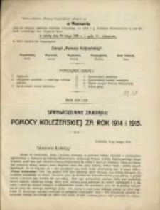 Sprawozdanie Zarządu Pomocy Koleżeńskiej za Rok 1914 i 1915