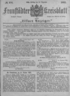 Fraustädter Kreisblatt. 1882.12.29 Nr104