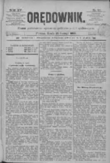 Orędownik: pismo poświęcone sprawom politycznym i spółecznym 1885.02.25 R.15 Nr45