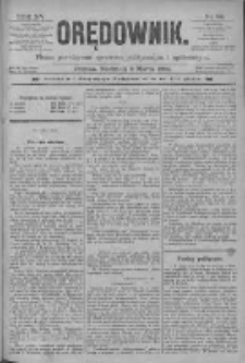 Orędownik: pismo poświęcone sprawom politycznym i sp&oacute;łecznym 1885.03.08 R.15 Nr55