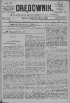 Orędownik: pismo poświęcone sprawom politycznym i spółecznym 1885.03.27 R.15 Nr70