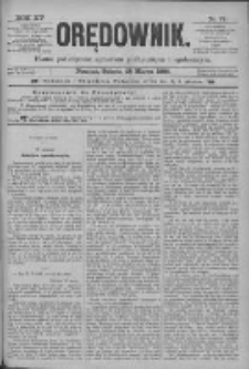 Orędownik: pismo poświęcone sprawom politycznym i spółecznym 1885.03.28 R.15 Nr71