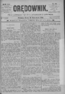 Orędownik: pismo poświęcone sprawom politycznym i spółecznym 1885.04.15 R.15 Nr85