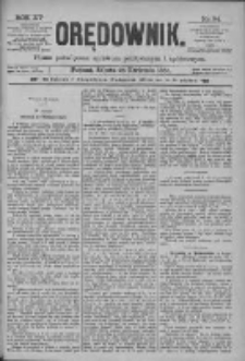 Orędownik: pismo poświęcone sprawom politycznym i spółecznym 1885.04.25 R.15 Nr94