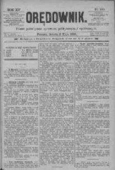 Orędownik: pismo poświęcone sprawom politycznym i spółecznym 1885.05.02 R.15 Nr100