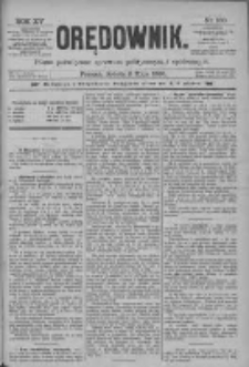 Orędownik: pismo poświęcone sprawom politycznym i spółecznym 1885.05.02 R.15 Nr100