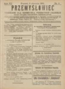 Przemysłowiec: tygodnik dla polskiego rzemiosła, przemysłu i handlu: organ Związku Towarzystw Przemysłowych 1910.01.08 R.7 Nr2
