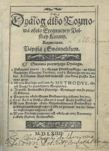 Dyalog albo rozmowa około Exequucyey Polskiey Korony. Rozmówce Papista z Ewanyelikiem