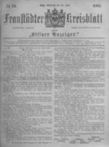 Fraustädter Kreisblatt. 1883.07.25 Nr59