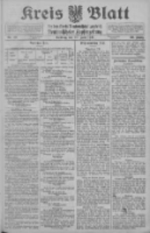 Kreis Blatt f&uuml;r den Kreis Neutomischeler zugleich Hopfenzeitung 1911.06.20 Jg.30 Nr49