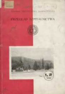 Przegląd Szpitalnictwa 1938 Nr1/2