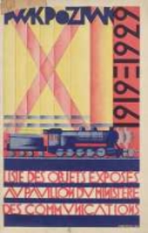 Catalogue des objets exposés par le Ministère des Communications: Exposition Générale Polonaise à Poznań 1929