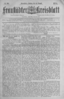 Fraustädter Kreisblatt. 1884.08.22 Nr68