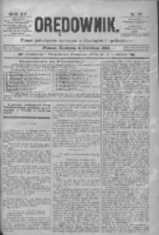 Orędownik: pismo poświęcone sprawom politycznym i spółecznym 1885.04.05 R.15 Nr78