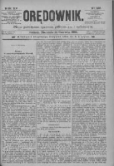 Orędownik: pismo poświęcone sprawom politycznym i spółecznym 1885.06.21 R.15 Nr139