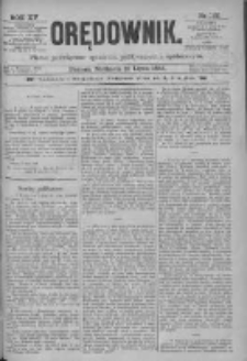 Orędownik: pismo poświęcone sprawom politycznym i spółecznym 1885.07.19 R.15 Nr162