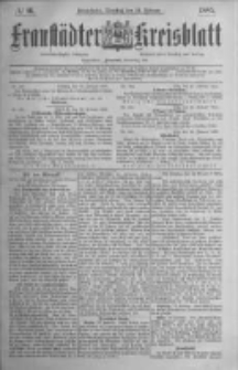 Fraustädter Kreisblatt. 1885.02.24 Nr16