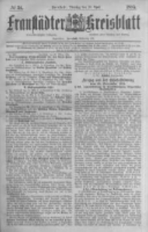 Fraust&auml;dter Kreisblatt. 1885.04.28 Nr34