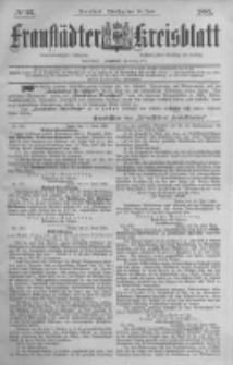 Fraust&auml;dter Kreisblatt. 1885.06.30 Nr52