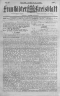 Fraust&auml;dter Kreisblatt. 1885.10.13 Nr82