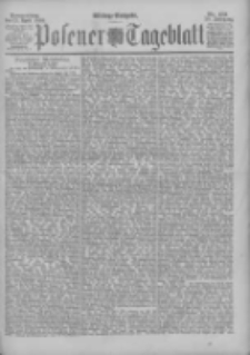 Posener Tageblatt 1899.04.13 Jg.38 Nr172