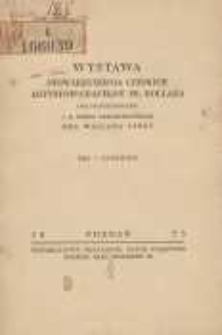 Wystawa Stowarzyszenia Czeskich Artystów Grafików im. Hollara; pod protektoratem J.A. posła Czechosławacji dr Wacława Girsy maj/czerwiec 1933