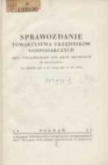 Sprawozdanie Towarzystwa Urzędników Gospodarczych przy Wielkopolskim Towarzystwie Kółek Rolniczych w Poznaniu za okres od 1.IV 1932 do 31.III 1933