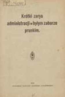 Krótki zarys administracji w byłym zaborze pruskim