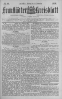 Fraustädter Kreisblatt. 1886.11.12 Nr90
